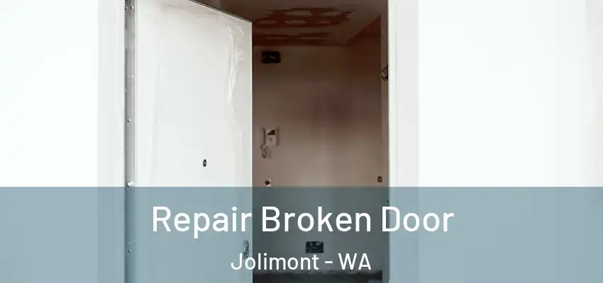Repair Broken Door Jolimont - WA