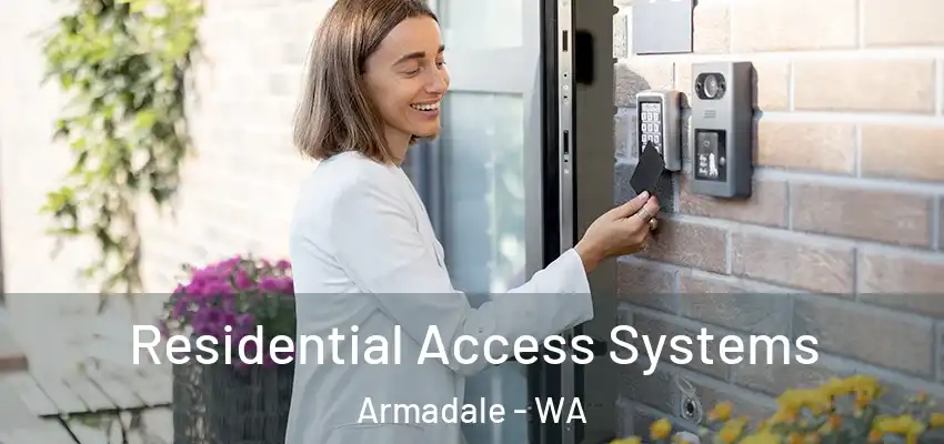  Residential Access Systems Armadale - WA