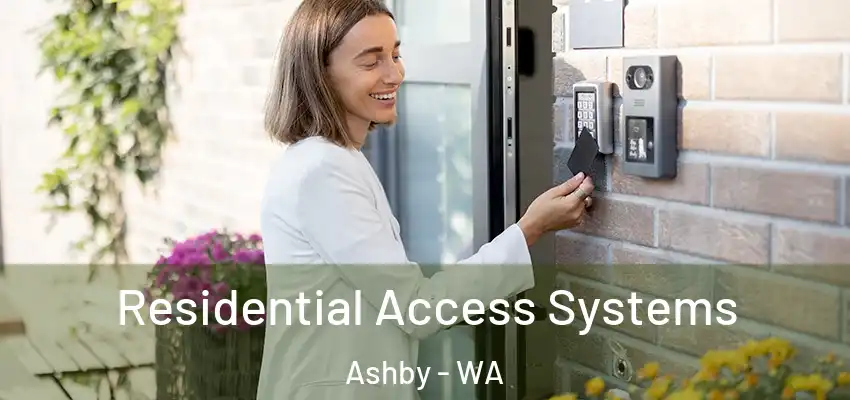 Residential Access Systems Ashby - WA