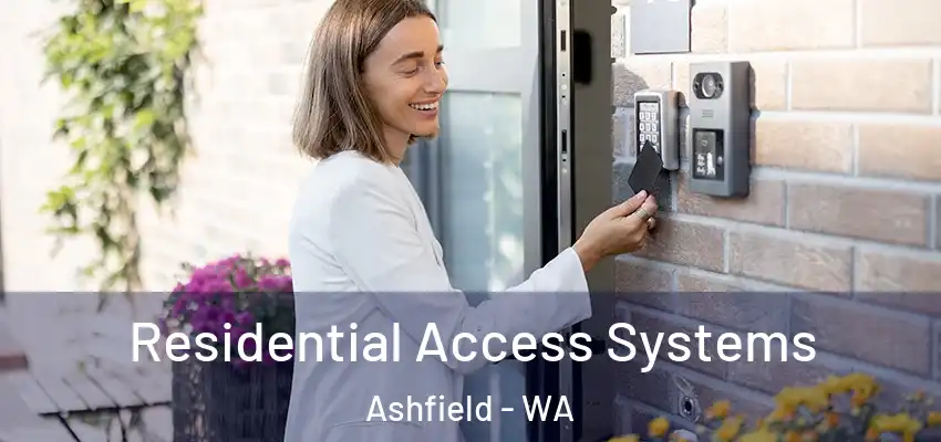 Residential Access Systems Ashfield - WA