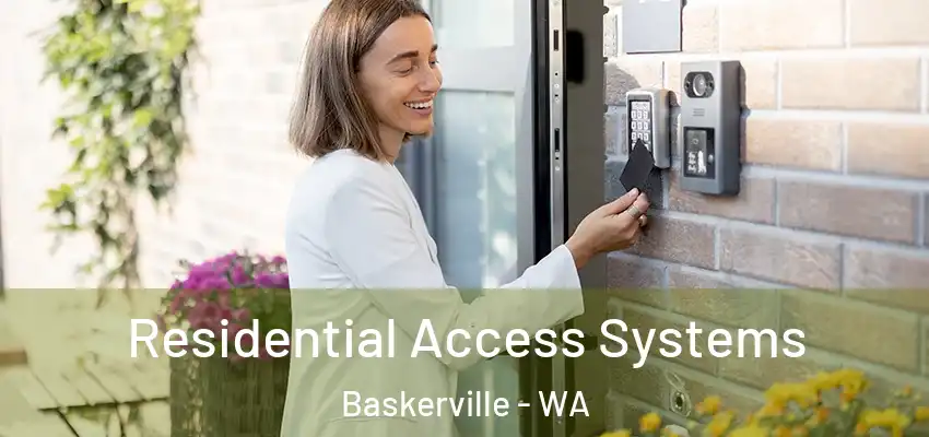 Residential Access Systems Baskerville - WA
