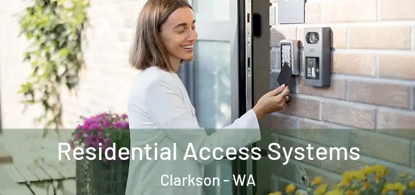  Residential Access Systems Clarkson - WA