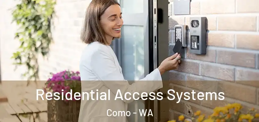  Residential Access Systems Como - WA