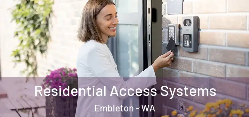 Residential Access Systems Embleton - WA