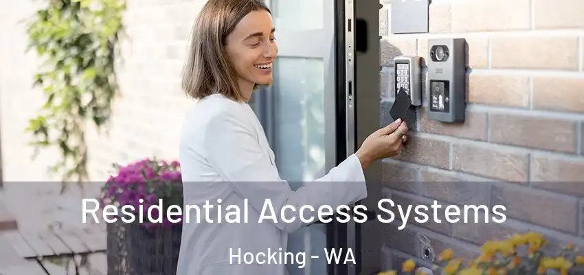 Residential Access Systems Hocking - WA
