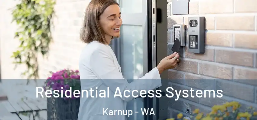 Residential Access Systems Karnup - WA