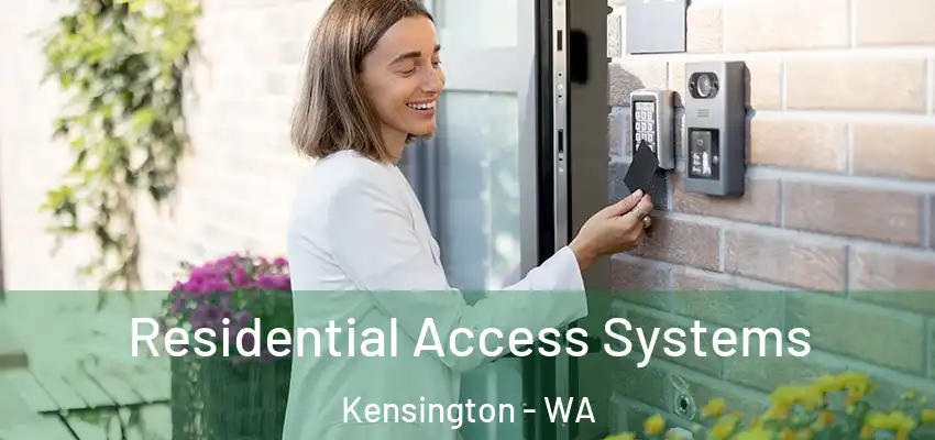  Residential Access Systems Kensington - WA
