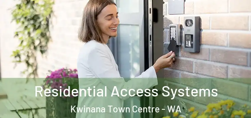  Residential Access Systems Kwinana Town Centre - WA