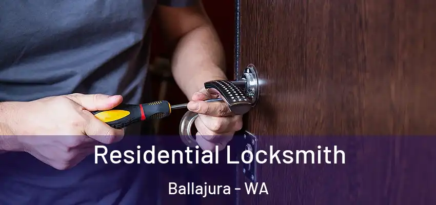 Residential Locksmith Ballajura - WA