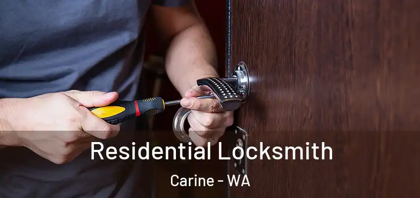  Residential Locksmith Carine - WA