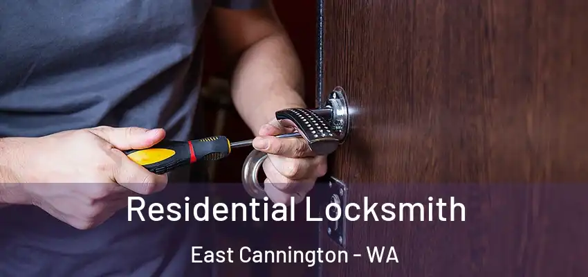 Residential Locksmith East Cannington - WA