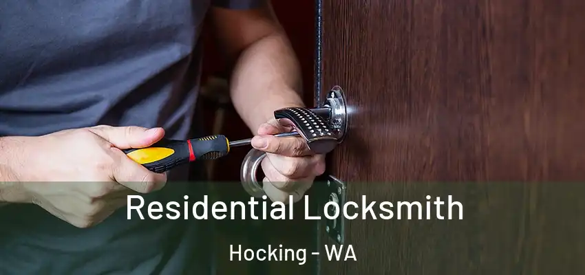 Residential Locksmith Hocking - WA