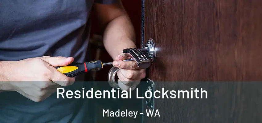 Residential Locksmith Madeley - WA