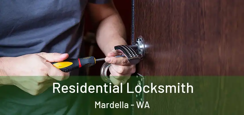 Residential Locksmith Mardella - WA