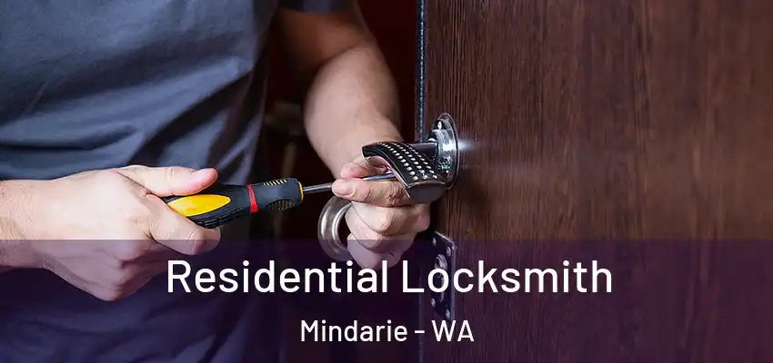 Residential Locksmith Mindarie - WA