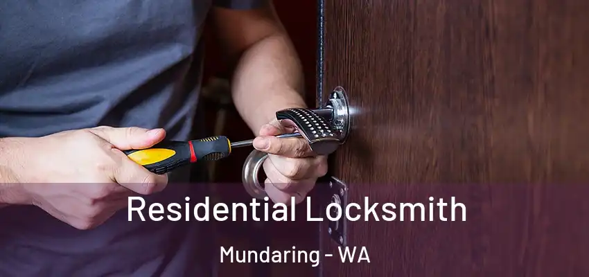 Residential Locksmith Mundaring - WA
