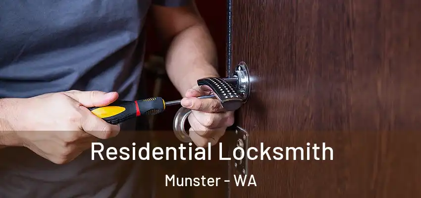 Residential Locksmith Munster - WA