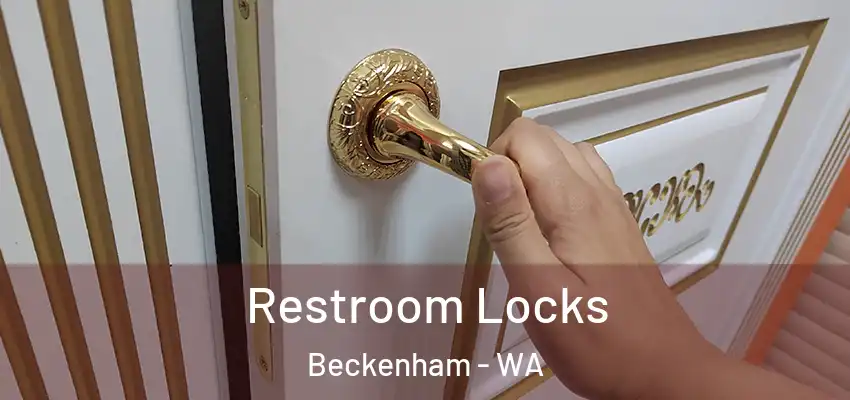 Restroom Locks Beckenham - WA