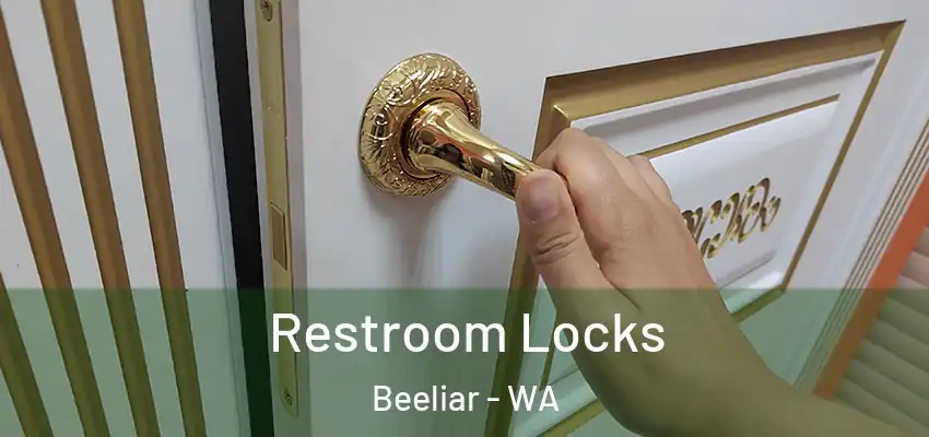 Restroom Locks Beeliar - WA