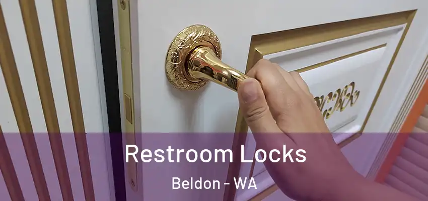 Restroom Locks Beldon - WA