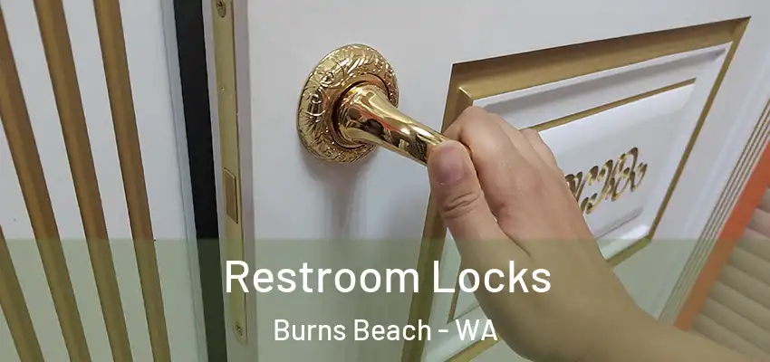 Restroom Locks Burns Beach - WA