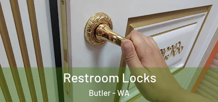  Restroom Locks Butler - WA