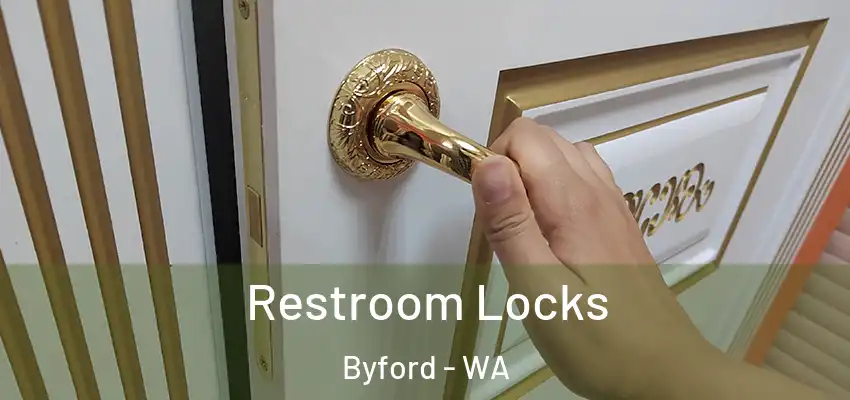 Restroom Locks Byford - WA