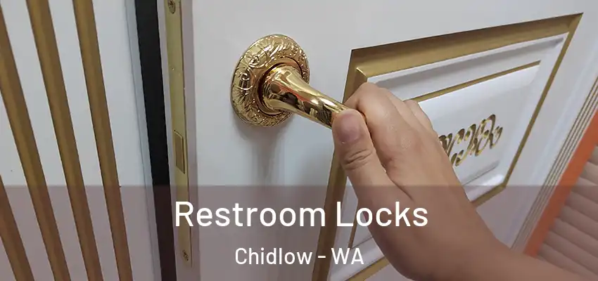 Restroom Locks Chidlow - WA