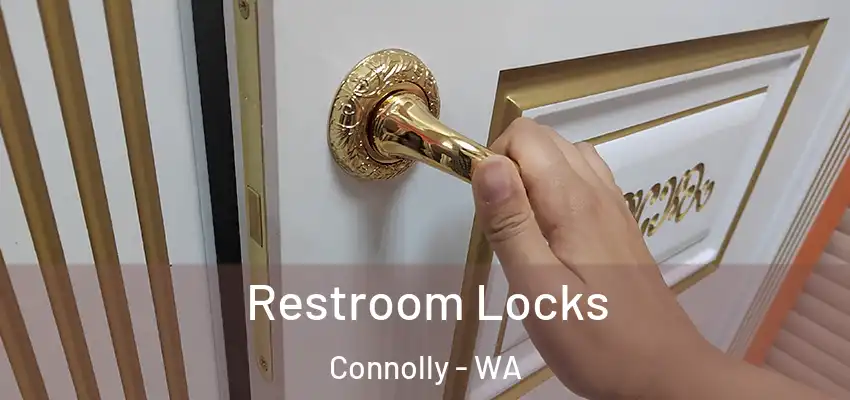Restroom Locks Connolly - WA