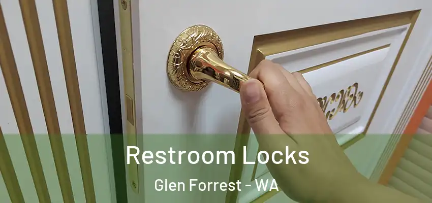 Restroom Locks Glen Forrest - WA
