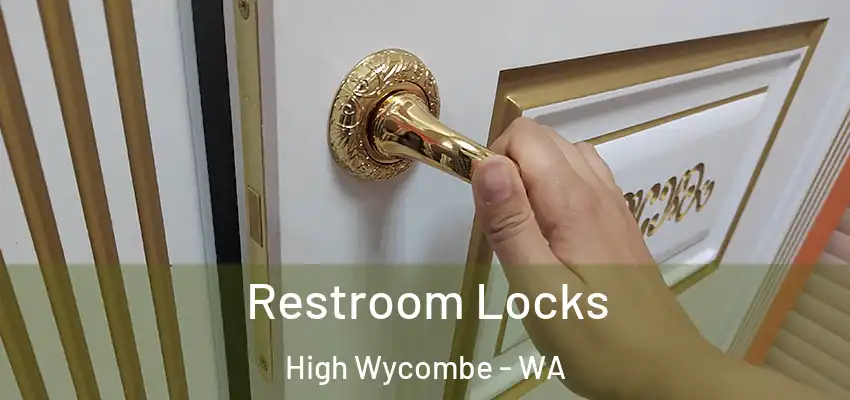 Restroom Locks High Wycombe - WA