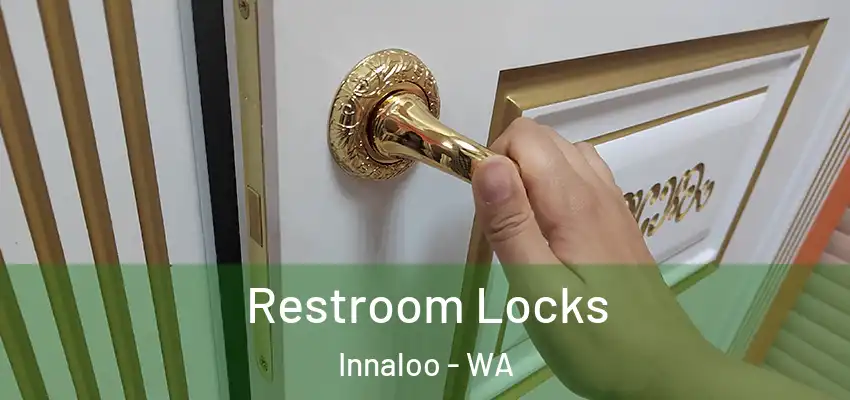  Restroom Locks Innaloo - WA