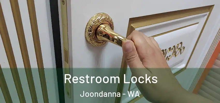 Restroom Locks Joondanna - WA