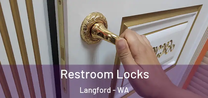 Restroom Locks Langford - WA