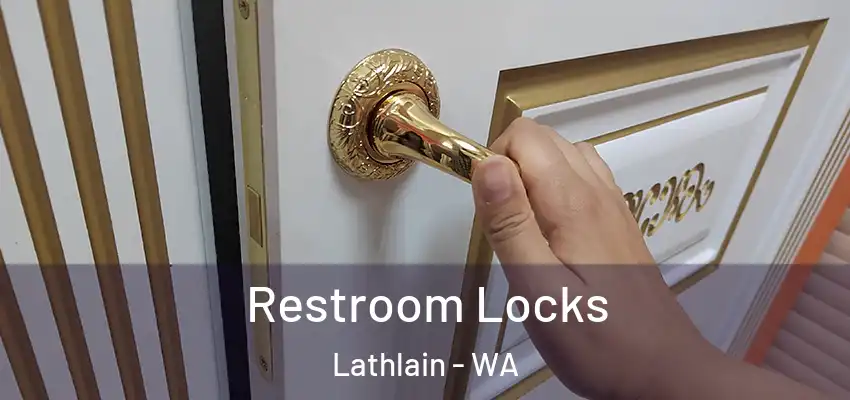  Restroom Locks Lathlain - WA