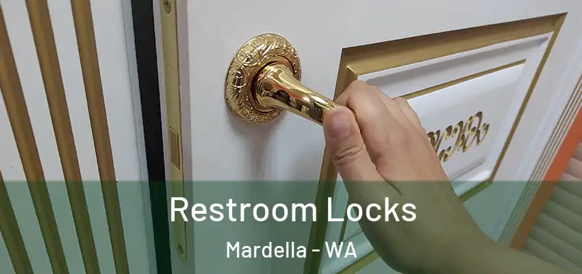Restroom Locks Mardella - WA
