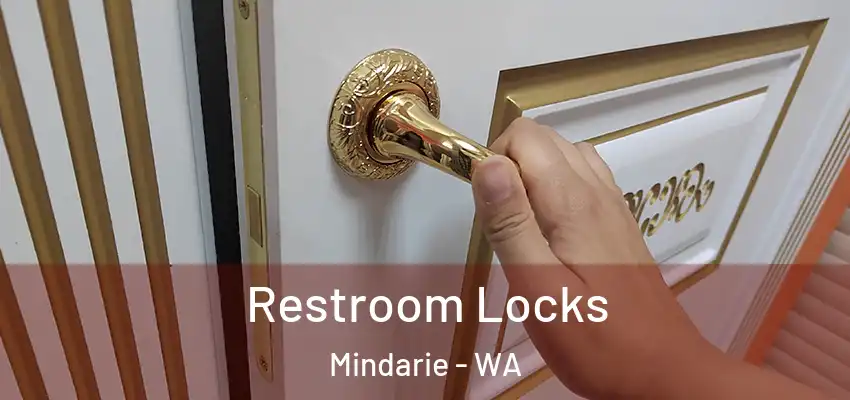 Restroom Locks Mindarie - WA