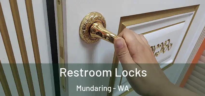  Restroom Locks Mundaring - WA