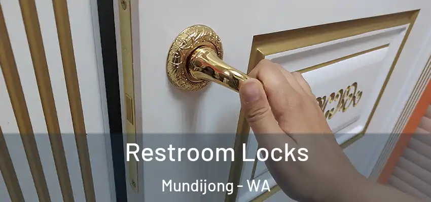Restroom Locks Mundijong - WA