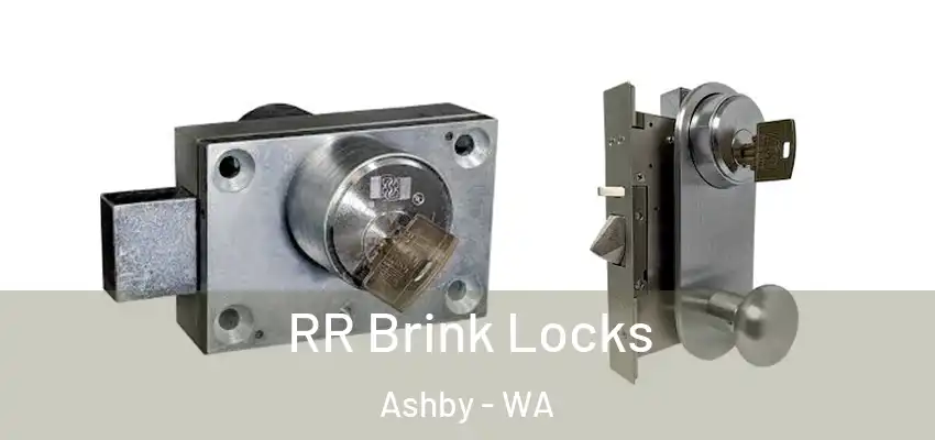 RR Brink Locks Ashby - WA