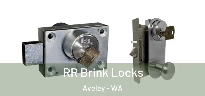  RR Brink Locks Aveley - WA