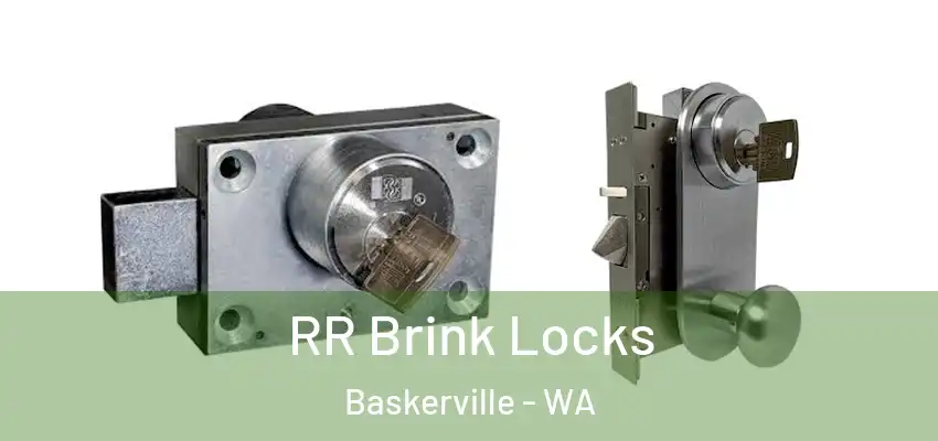 RR Brink Locks Baskerville - WA