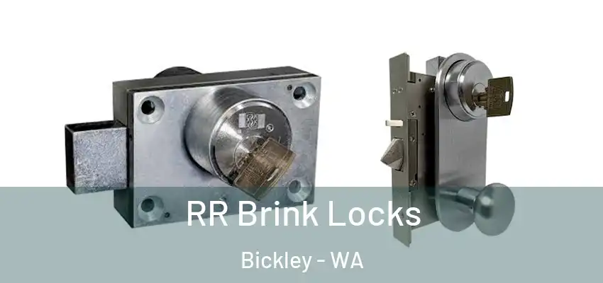  RR Brink Locks Bickley - WA