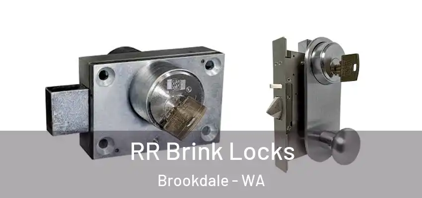  RR Brink Locks Brookdale - WA