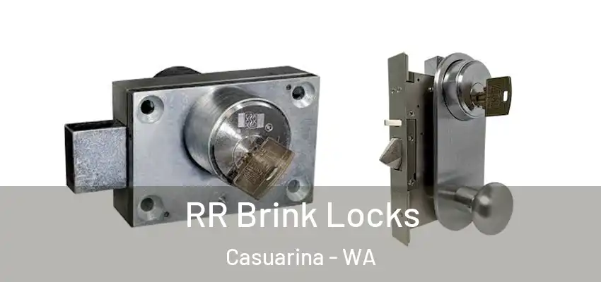 RR Brink Locks Casuarina - WA