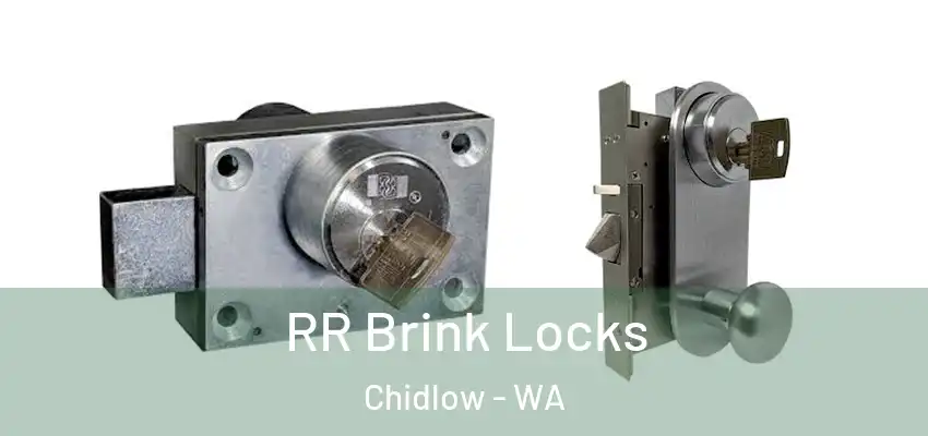 RR Brink Locks Chidlow - WA
