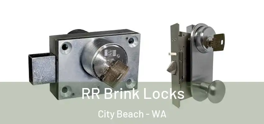 RR Brink Locks City Beach - WA