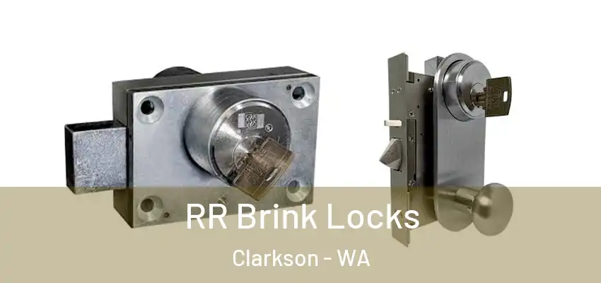  RR Brink Locks Clarkson - WA