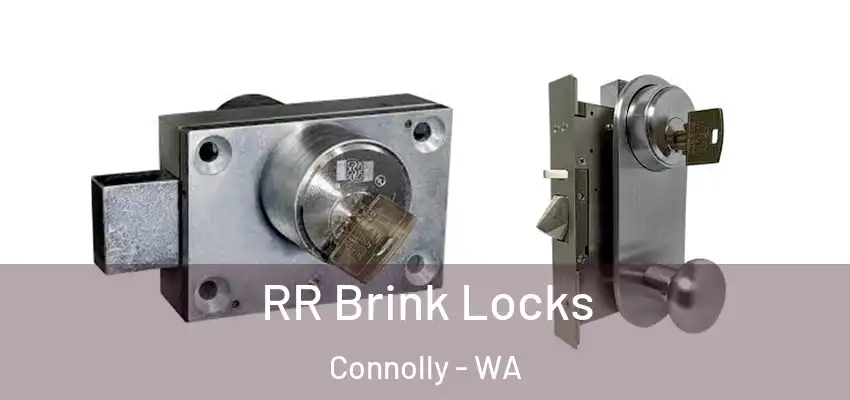 RR Brink Locks Connolly - WA