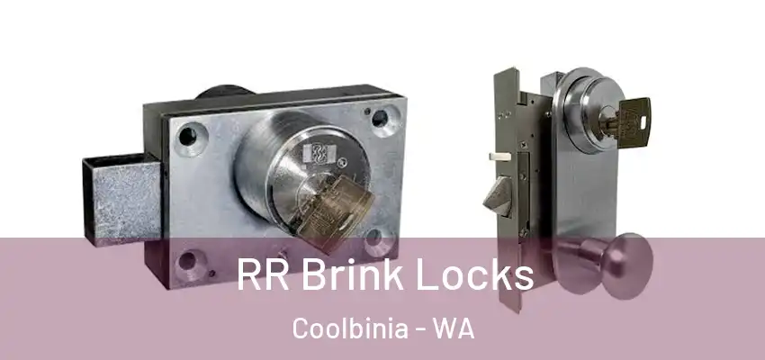 RR Brink Locks Coolbinia - WA